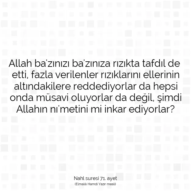 Ayetbul | Kuran Mealleri | Quran | Nahl suresi 71. ayet