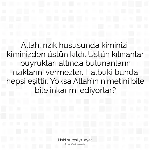 Ayetbul | Kuran Mealleri | Quran | Nahl suresi 71. ayet