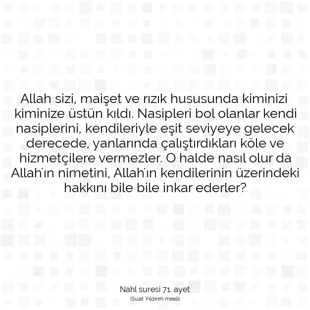 Ayetbul | Kuran Mealleri | Quran | Nahl suresi 71. ayet