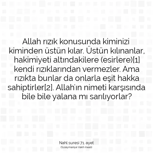 Ayetbul | Kuran Mealleri | Quran | Nahl suresi 71. ayet