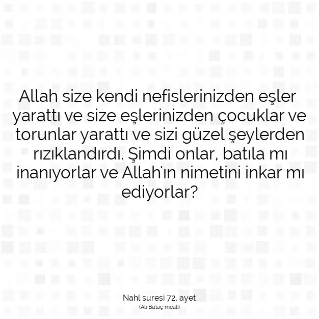 Ayetbul | Kuran Mealleri | Quran | Nahl suresi 72. ayet