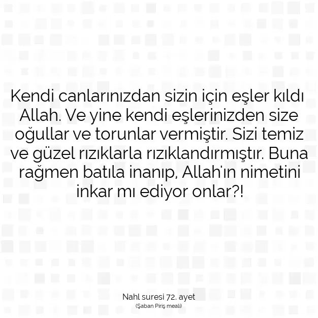 Ayetbul | Kuran Mealleri | Quran | Nahl suresi 72. ayet