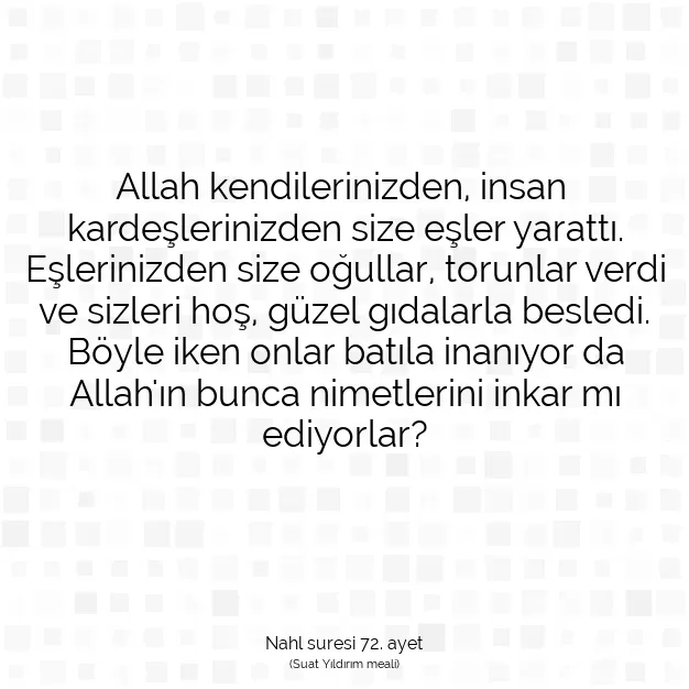 Ayetbul | Kuran Mealleri | Quran | Nahl suresi 72. ayet