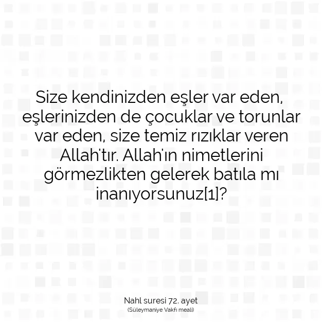 Ayetbul | Kuran Mealleri | Quran | Nahl suresi 72. ayet