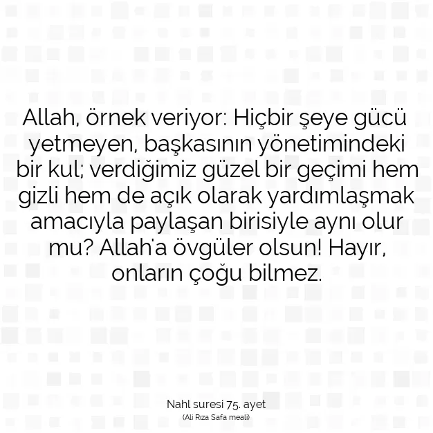 Ayetbul | Kuran Mealleri | Quran | Nahl suresi 75. ayet