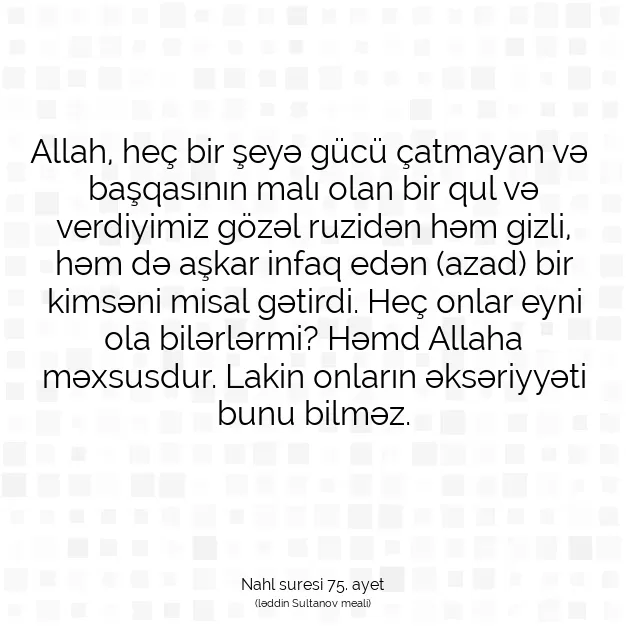 Ayetbul | Kuran Mealleri | Quran | Nahl suresi 75. ayet