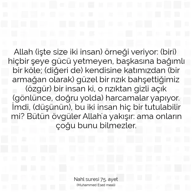 Ayetbul | Kuran Mealleri | Quran | Nahl suresi 75. ayet