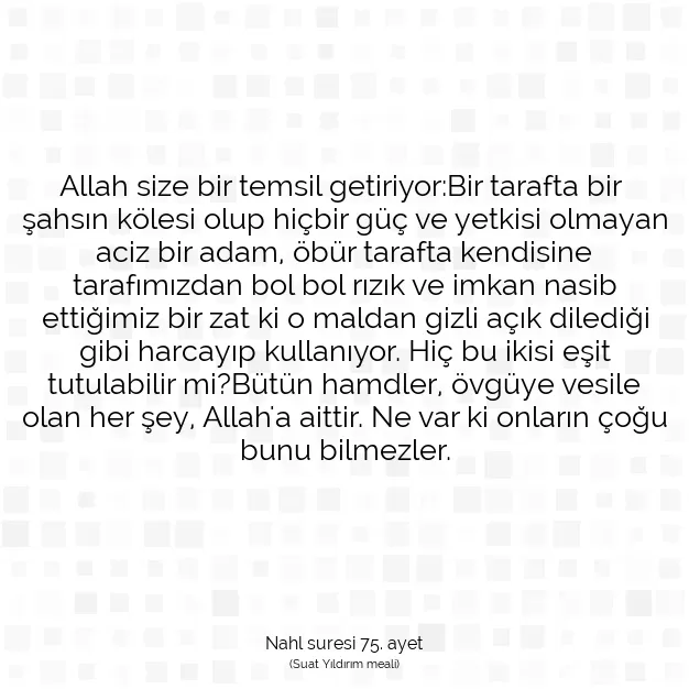 Ayetbul | Kuran Mealleri | Quran | Nahl suresi 75. ayet