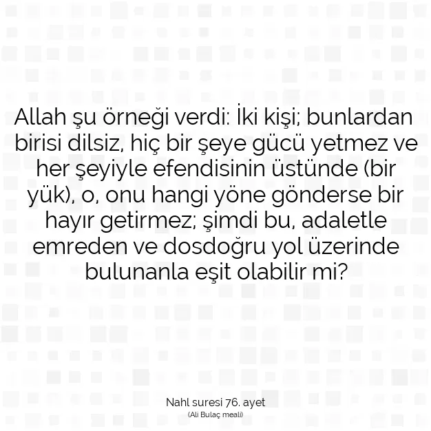 Ayetbul | Kuran Mealleri | Quran | Nahl suresi 76. ayet