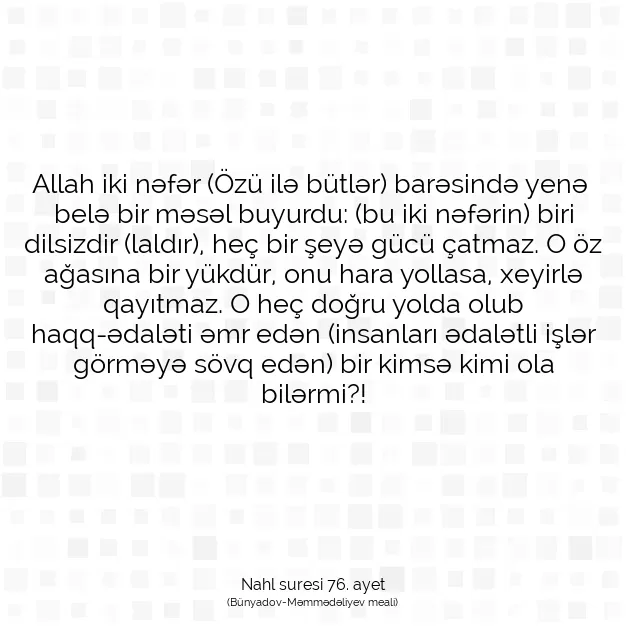 Ayetbul | Kuran Mealleri | Quran | Nahl suresi 76. ayet