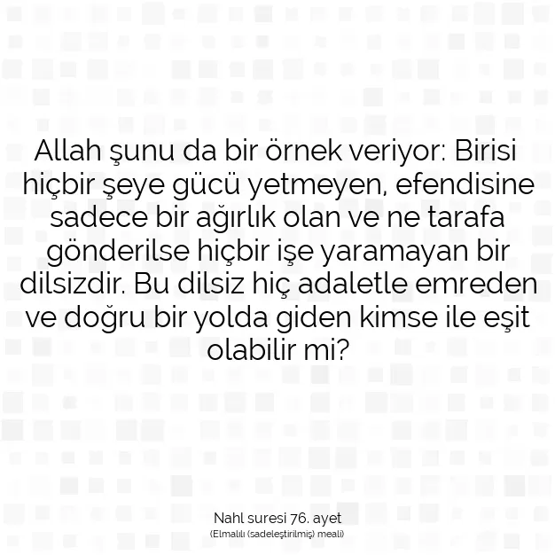 Ayetbul | Kuran Mealleri | Quran | Nahl suresi 76. ayet