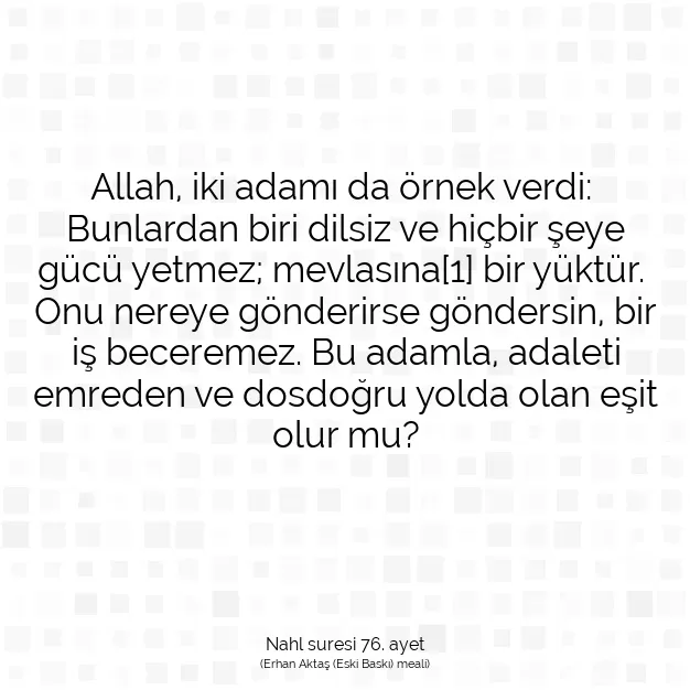 Ayetbul | Kuran Mealleri | Quran | Nahl suresi 76. ayet