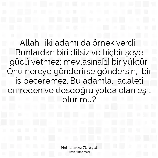 Ayetbul | Kuran Mealleri | Quran | Nahl suresi 76. ayet