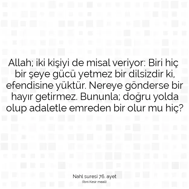 Ayetbul | Kuran Mealleri | Quran | Nahl suresi 76. ayet