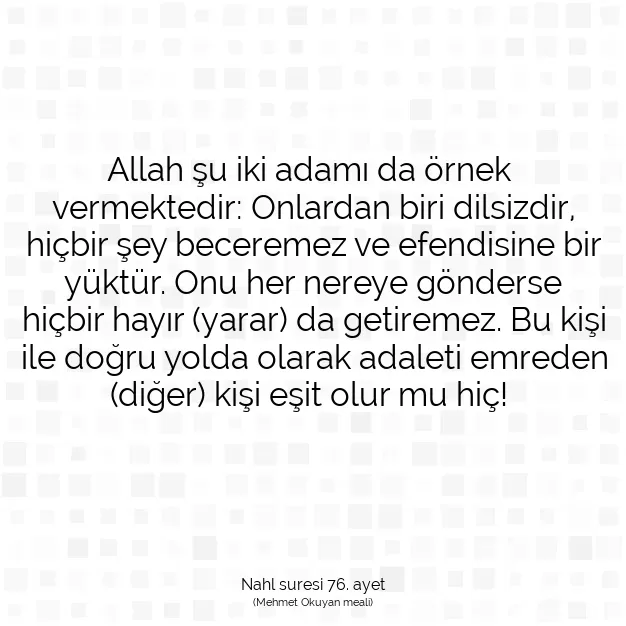 Ayetbul | Kuran Mealleri | Quran | Nahl suresi 76. ayet