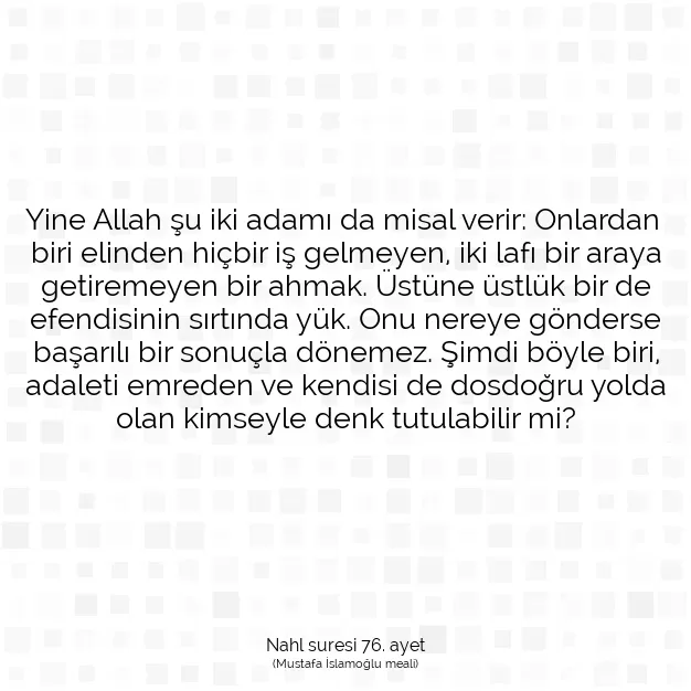 Ayetbul | Kuran Mealleri | Quran | Nahl suresi 76. ayet