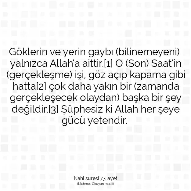 Ayetbul | Kuran Mealleri | Quran | Nahl suresi 77. ayet