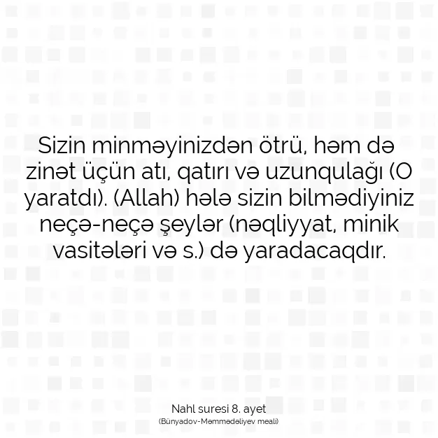 Ayetbul | Kuran Mealleri | Quran | Nahl suresi 8. ayet