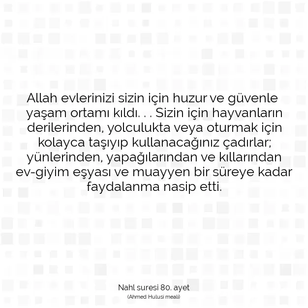 Ayetbul | Kuran Mealleri | Quran | Nahl suresi 80. ayet