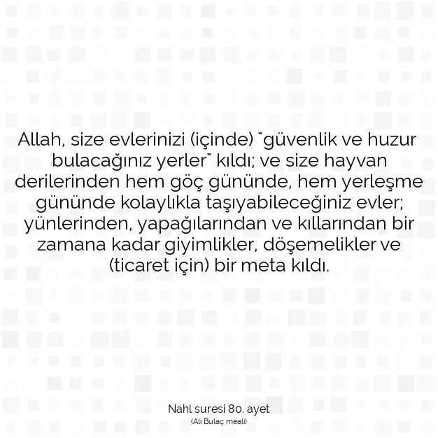 Ayetbul | Kuran Mealleri | Quran | Nahl suresi 80. ayet