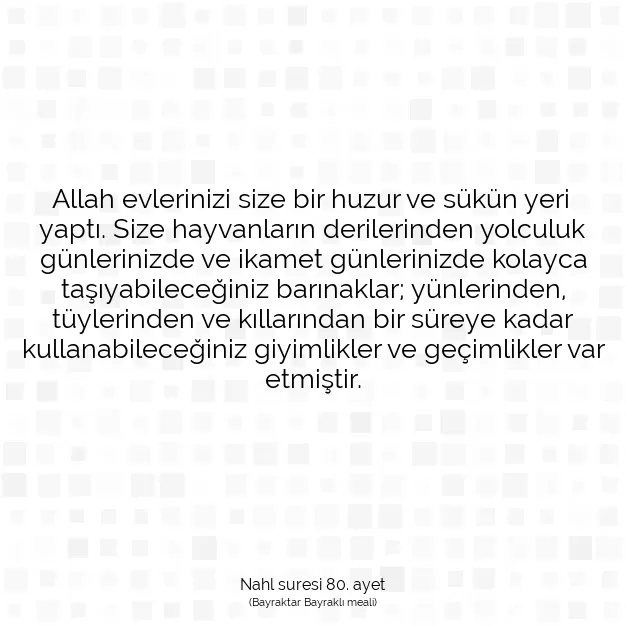 Ayetbul | Kuran Mealleri | Quran | Nahl suresi 80. ayet