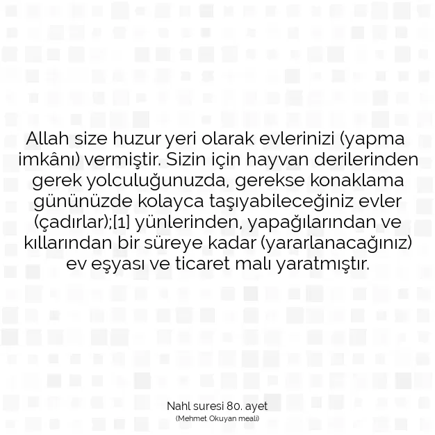 Ayetbul | Kuran Mealleri | Quran | Nahl suresi 80. ayet