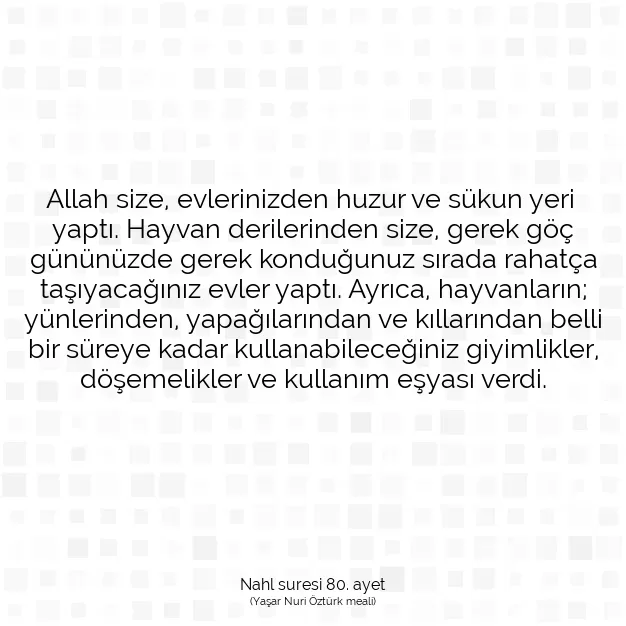 Ayetbul | Kuran Mealleri | Quran | Nahl suresi 80. ayet