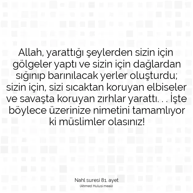 Ayetbul | Kuran Mealleri | Quran | Nahl suresi 81. ayet