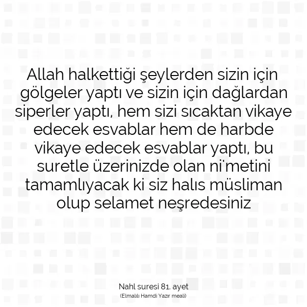 Ayetbul | Kuran Mealleri | Quran | Nahl suresi 81. ayet