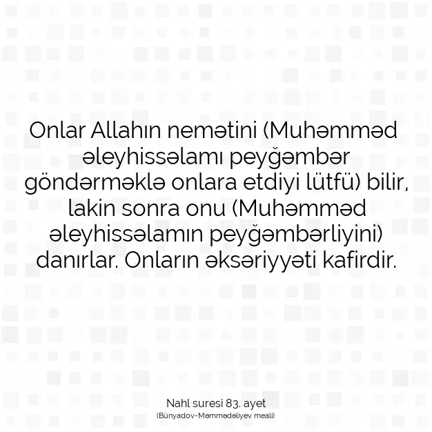 Ayetbul | Kuran Mealleri | Quran | Nahl suresi 83. ayet