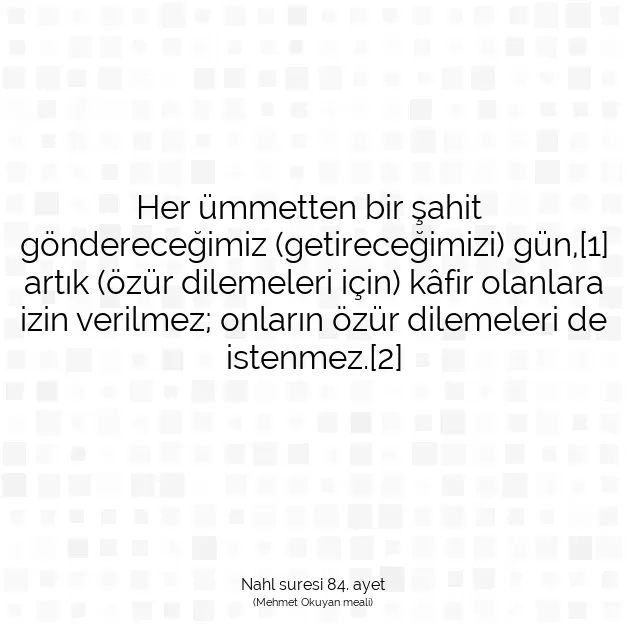 Ayetbul | Kuran Mealleri | Quran | Nahl suresi 84. ayet