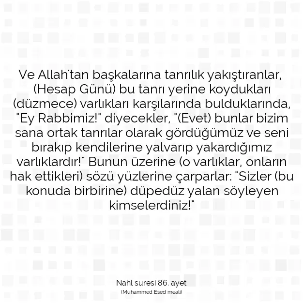 Ayetbul | Kuran Mealleri | Quran | Nahl suresi 86. ayet