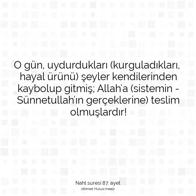 Ayetbul | Kuran Mealleri | Quran | Nahl suresi 87. ayet