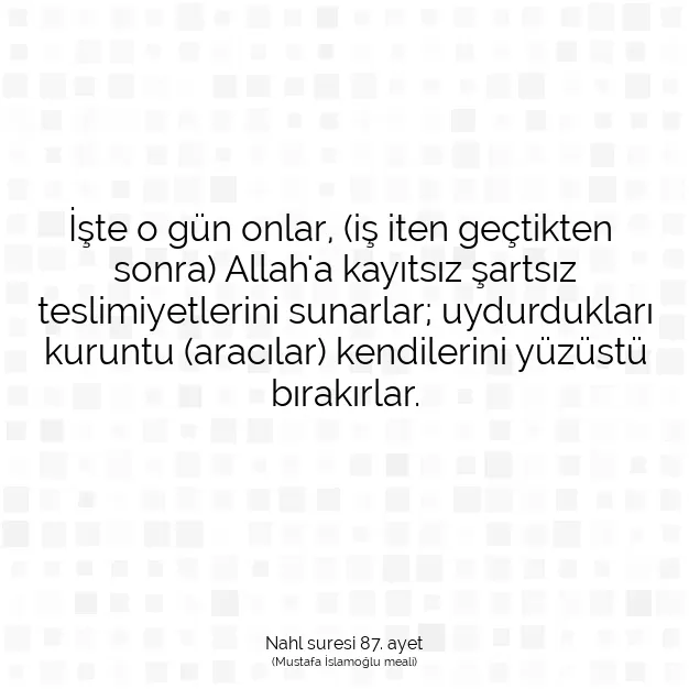 Ayetbul | Kuran Mealleri | Quran | Nahl suresi 87. ayet