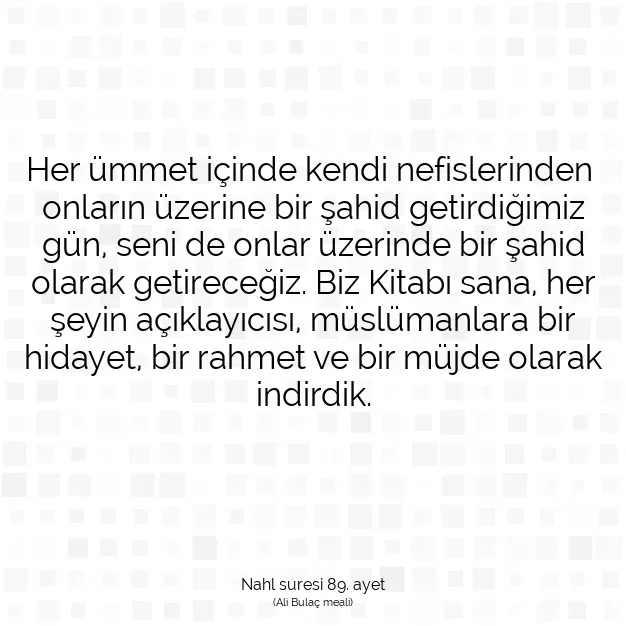 Ayetbul | Kuran Mealleri | Quran | Nahl suresi 89. ayet