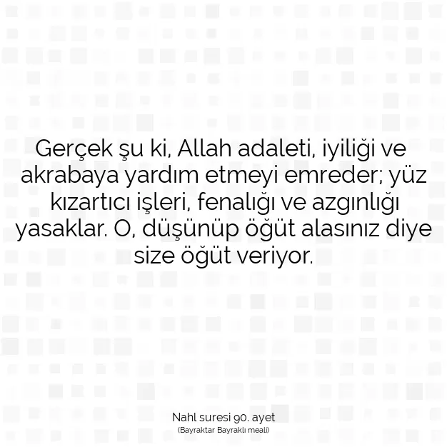 Ayetbul | Kuran Mealleri | Quran | Nahl suresi 90. ayet