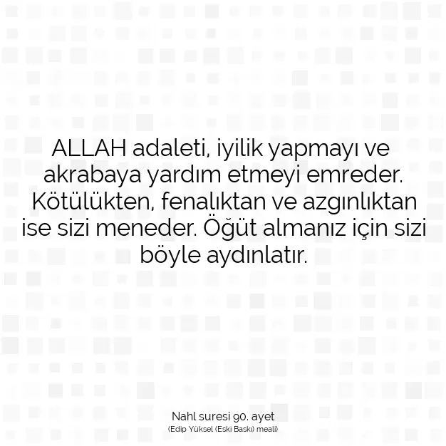 Ayetbul | Kuran Mealleri | Quran | Nahl suresi 90. ayet