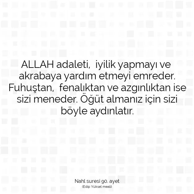 Ayetbul | Kuran Mealleri | Quran | Nahl suresi 90. ayet