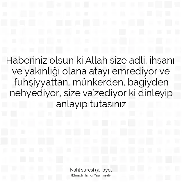 Ayetbul | Kuran Mealleri | Quran | Nahl suresi 90. ayet