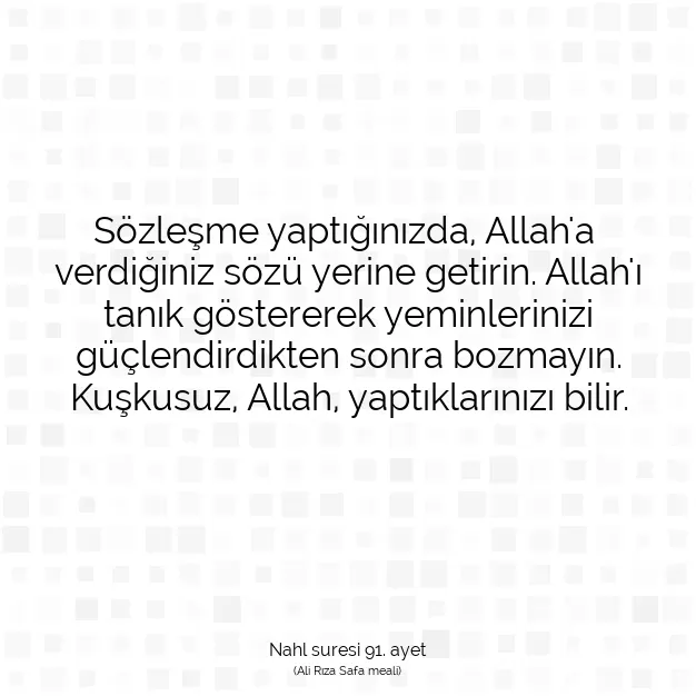 Ayetbul | Kuran Mealleri | Quran | Nahl suresi 91. ayet