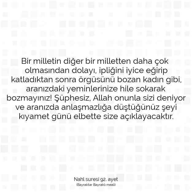 Ayetbul | Kuran Mealleri | Quran | Nahl suresi 92. ayet