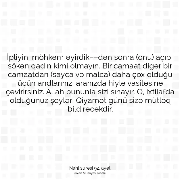 Ayetbul | Kuran Mealleri | Quran | Nahl suresi 92. ayet