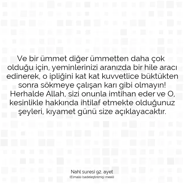 Ayetbul | Kuran Mealleri | Quran | Nahl suresi 92. ayet