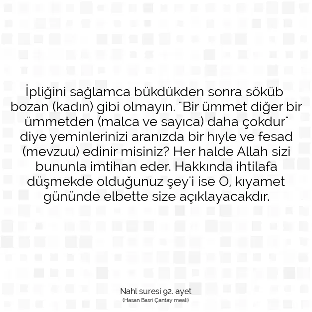 Ayetbul | Kuran Mealleri | Quran | Nahl suresi 92. ayet