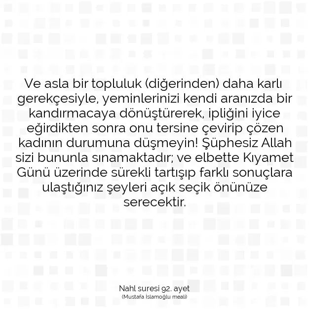 Ayetbul | Kuran Mealleri | Quran | Nahl suresi 92. ayet