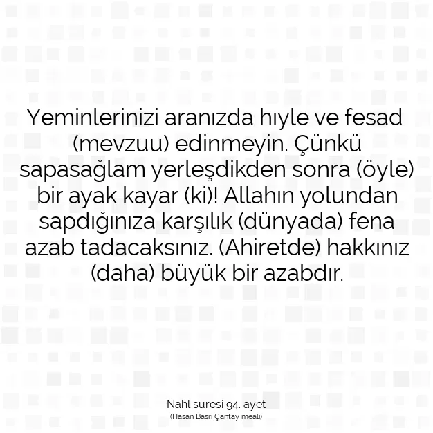 Ayetbul | Kuran Mealleri | Quran | Nahl suresi 94. ayet