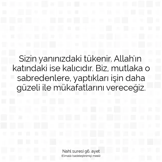 Ayetbul | Kuran Mealleri | Quran | Nahl suresi 96. ayet