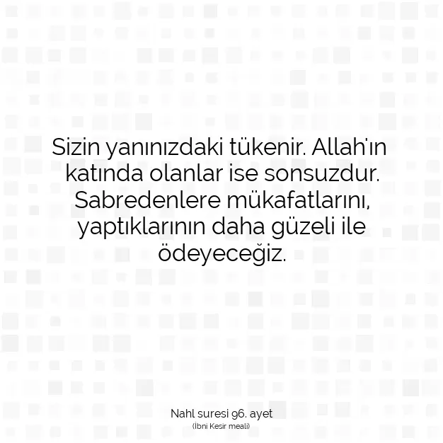 Ayetbul | Kuran Mealleri | Quran | Nahl suresi 96. ayet