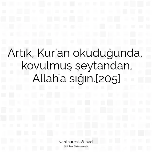 Ayetbul | Kuran Mealleri | Quran | Nahl suresi 98. ayet