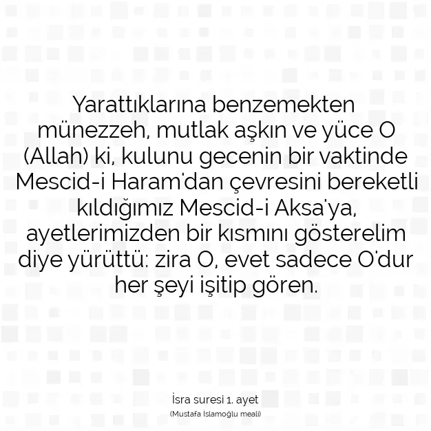 Ayetbul | Kuran Mealleri | Quran | İsra suresi 1. ayet